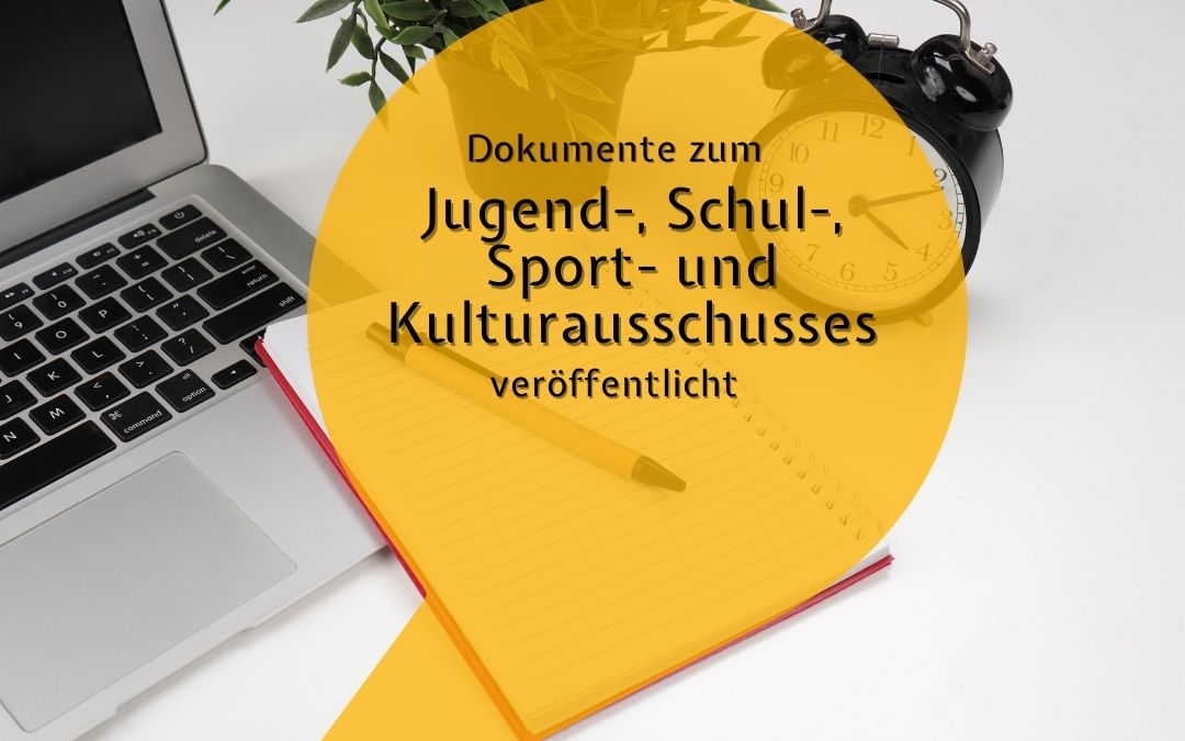 Neue Dokumente im Ratsinformationssystem – Tagesordnung zur 2. Sitzung des Jugend-, Schul-, Sport- und Kulturausschusses